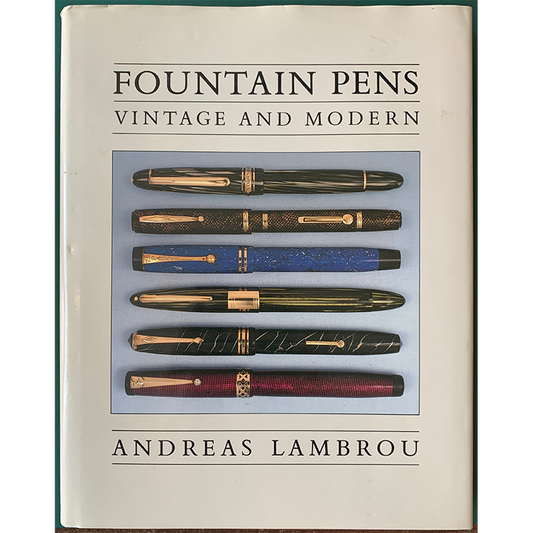 Fountain Pens Vintage and Modern