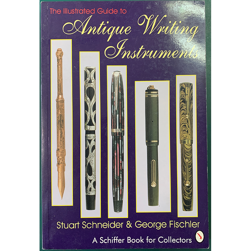 Illustrated Guide to Antique Writing Instruments