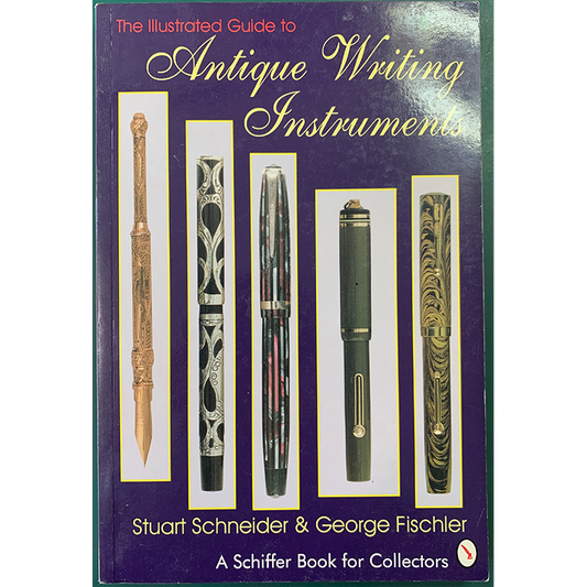 Illustrated Guide to Antique Writing Instruments