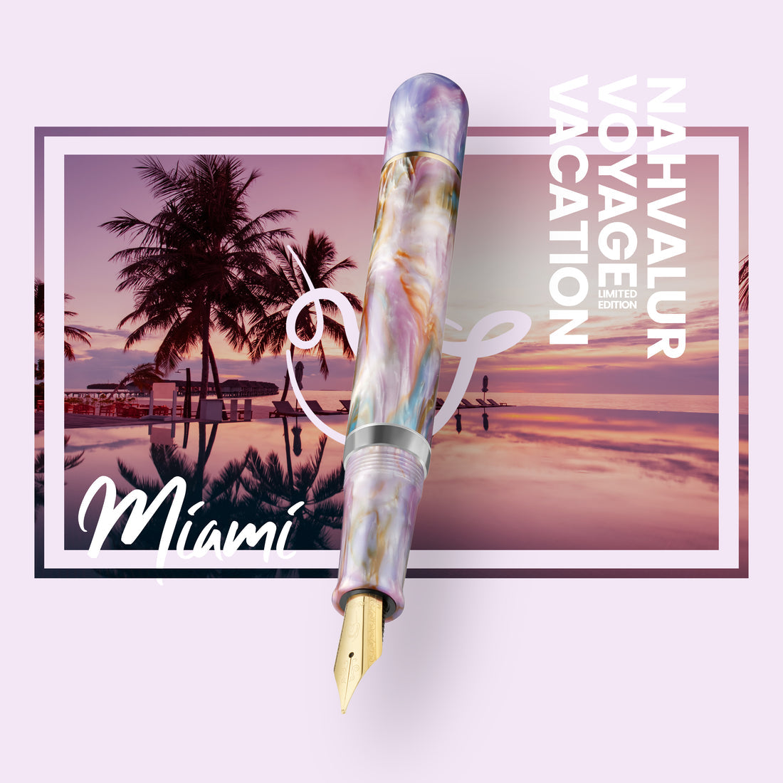 Nahvalur Voyage Vaction Miami LE Fountain Pen