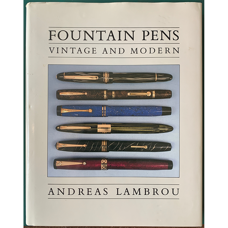 Fountain Pens Vintage and Modern